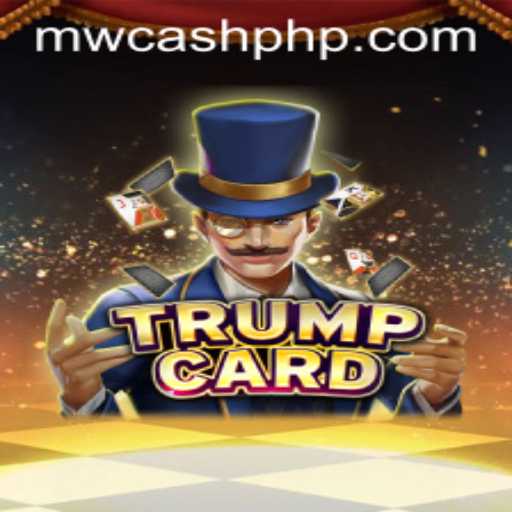 Unveiling the Allure of TrumpCard and MW CASH: A Game of Strategy and Luck